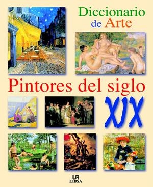 DICCIONARIO DE ARTE. PINTORES DEL SIGLO XIX | 9788476308424 | AAVV | Galatea Llibres | Llibreria online de Reus, Tarragona | Comprar llibres en català i castellà online