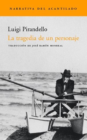 TRAGEDIA DE UN PERSONAJE, LA | 9788495359698 | PIRANDELLO, LUIGI | Galatea Llibres | Librería online de Reus, Tarragona | Comprar libros en catalán y castellano online