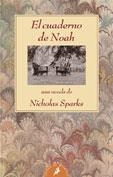 CUADERNO DE NOAH, EL | 9788478887583 | SPARKS, NICHOLAS | Galatea Llibres | Librería online de Reus, Tarragona | Comprar libros en catalán y castellano online