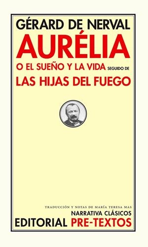 AURELIA O EL SUEÑO Y LA VIDA | 9788481914610 | DE NERVAL, GERARD | Galatea Llibres | Librería online de Reus, Tarragona | Comprar libros en catalán y castellano online