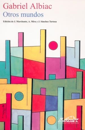 OTROS MUNDOS | 9788495642134 | ALBIAC, GABRIEL | Galatea Llibres | Llibreria online de Reus, Tarragona | Comprar llibres en català i castellà online