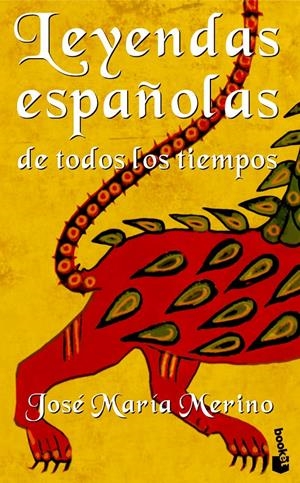 LEYENDAS ESPAÑOLAS DE TODOS LOS TIEMPOS | 9788484601500 | MERINO, JOSE MARIA | Galatea Llibres | Llibreria online de Reus, Tarragona | Comprar llibres en català i castellà online
