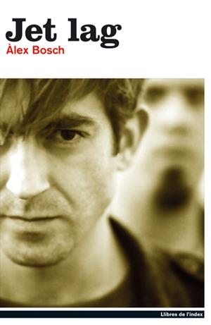 JET LAG | 9788495317292 | BOSCH, ALEX | Galatea Llibres | Llibreria online de Reus, Tarragona | Comprar llibres en català i castellà online