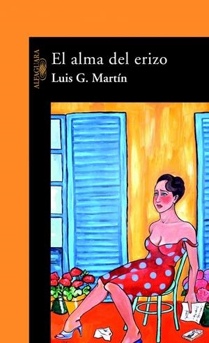 ALMA DEL ERIZO, EL | 9788420464312 | MARTIN, LUIS G. | Galatea Llibres | Llibreria online de Reus, Tarragona | Comprar llibres en català i castellà online