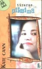 TIRARSE A LA PISCINA | 9788487482397 | CANN, KATE | Galatea Llibres | Librería online de Reus, Tarragona | Comprar libros en catalán y castellano online