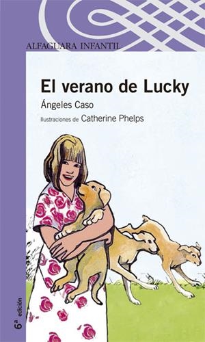 VERANO DE LUCKY, EL | 9788420443638 | CASO, ANGELES | Galatea Llibres | Librería online de Reus, Tarragona | Comprar libros en catalán y castellano online