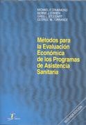 METODOS PARA LA EVALUACION ECONOMICA DE PROGR.ASIST.SANITARI | 9788479785024 | DRUMMOND, MICHAEL F. | Galatea Llibres | Librería online de Reus, Tarragona | Comprar libros en catalán y castellano online