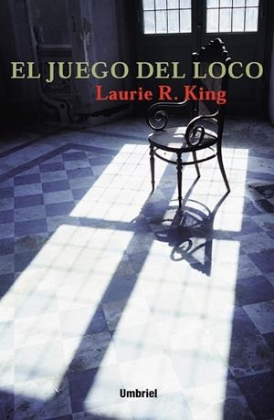 JUEGO DEL LOCO, EL | 9788495618214 | KING, LAURIE R. | Galatea Llibres | Librería online de Reus, Tarragona | Comprar libros en catalán y castellano online