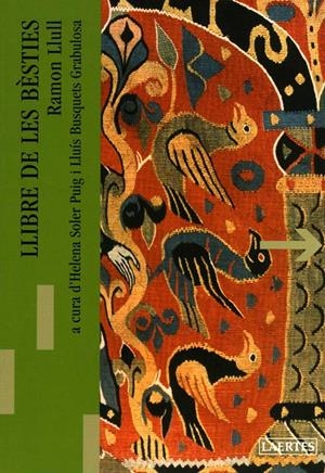 LLIBRE DE LES BESTIES | 9788475844855 | LLULL, RAMON | Galatea Llibres | Llibreria online de Reus, Tarragona | Comprar llibres en català i castellà online