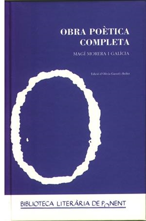 OBRA POETICA COMPLETA (CAT) | 9788484091202 | MORERA GALICIA, MAGI | Galatea Llibres | Llibreria online de Reus, Tarragona | Comprar llibres en català i castellà online