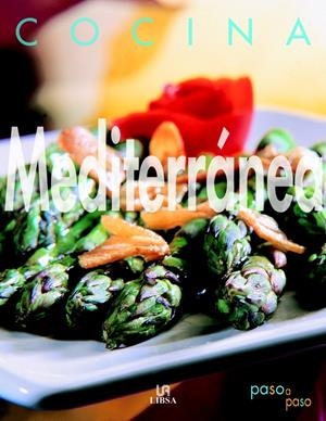 COCINA MEDITERRANEA PASO A PASO | 9788466205160 | EQUIPO EDITORIAL | Galatea Llibres | Librería online de Reus, Tarragona | Comprar libros en catalán y castellano online