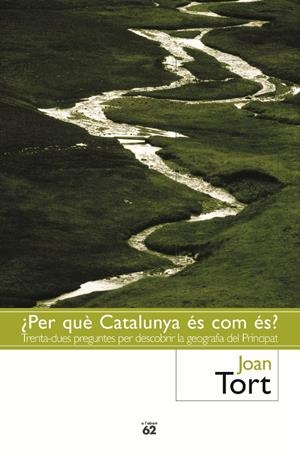 PER QUE CATALUNYA ES COM ES ? | 9788429750508 | TORT, JOAN | Galatea Llibres | Librería online de Reus, Tarragona | Comprar libros en catalán y castellano online