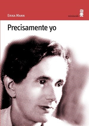 PRECISAMENTE YO | 9788495587114 | MANN, ERIKA | Galatea Llibres | Librería online de Reus, Tarragona | Comprar libros en catalán y castellano online