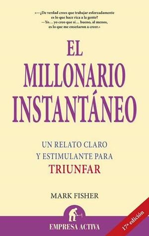 MILLONARIO INSTANTANEO, EL | 9788495787088 | FISHER, MARK | Galatea Llibres | Llibreria online de Reus, Tarragona | Comprar llibres en català i castellà online