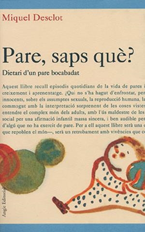 PARE SAPS QUE | 9788488811813 | DESCLOT, MIQUEL | Galatea Llibres | Librería online de Reus, Tarragona | Comprar libros en catalán y castellano online