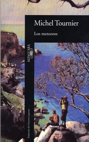 METEOROS, LOS | 9788420422268 | TOURNIER, MICHEL | Galatea Llibres | Llibreria online de Reus, Tarragona | Comprar llibres en català i castellà online
