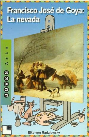 FRANCISCO JOSE DE GOYA LA NEVADA | 9788489804142 | RADZIEWSKY, ELKE VON | Galatea Llibres | Librería online de Reus, Tarragona | Comprar libros en catalán y castellano online
