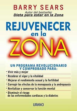 REJUVENECER EN LA ZONA | 9788479533786 | SEARS, BARRY | Galatea Llibres | Librería online de Reus, Tarragona | Comprar libros en catalán y castellano online