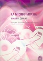 MICROGIMNASIA, LA | 9788480196475 | MUNNE RAMOS, ANTONI | Galatea Llibres | Llibreria online de Reus, Tarragona | Comprar llibres en català i castellà online