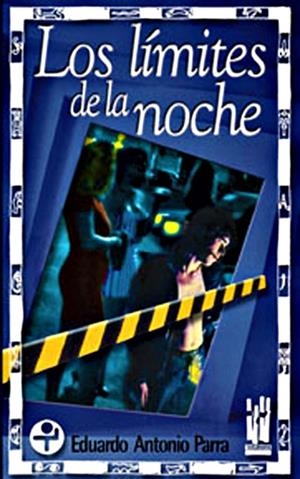 LOS LIMITES DE LA NOCHE | 9788481362381 | PARRA, EDUARDO A. | Galatea Llibres | Llibreria online de Reus, Tarragona | Comprar llibres en català i castellà online