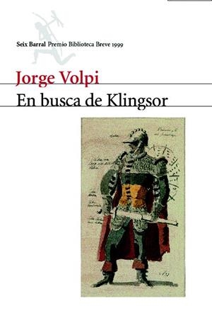 EN BUSCA DE KLINGSOR | 9788432296185 | VOLPI, JORGE | Galatea Llibres | Llibreria online de Reus, Tarragona | Comprar llibres en català i castellà online