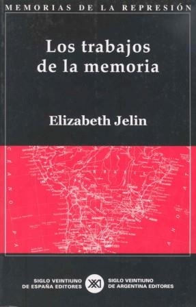 TRABAJOS DE LA MEMORIA | 9788432310935 | JELIN, ELIZABETH | Galatea Llibres | Librería online de Reus, Tarragona | Comprar libros en catalán y castellano online