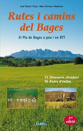 RUTES I CAMINS DEL BAGES | 9788495695116 | PLANELL I PICAS, JORDI; VILARMAU I MASFERRER, MARC | Galatea Llibres | Llibreria online de Reus, Tarragona | Comprar llibres en català i castellà online