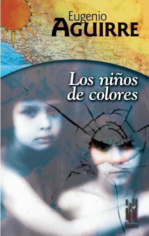 LOS NIÑOS DE COLORES | 9788481362312 | AGUIRRE, EUGENIO | Galatea Llibres | Llibreria online de Reus, Tarragona | Comprar llibres en català i castellà online