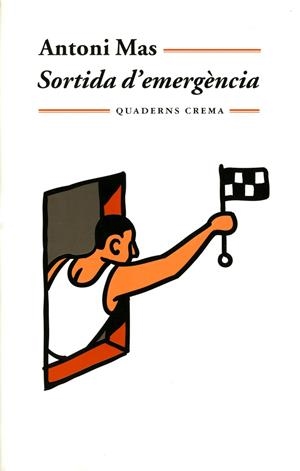 SORTIDA D'EMERGENCIA B-120 | 9788477273707 | MAS, ANTONI | Galatea Llibres | Librería online de Reus, Tarragona | Comprar libros en catalán y castellano online