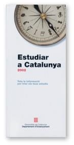ESTUDIAR A CATALUNYA 2002 | 9788439356851 | AAVV | Galatea Llibres | Librería online de Reus, Tarragona | Comprar libros en catalán y castellano online