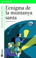ENIGMA DE LA MUNTANYA SANTA, L' | 9788424695422 | ARRUFAT, CARME | Galatea Llibres | Librería online de Reus, Tarragona | Comprar libros en catalán y castellano online