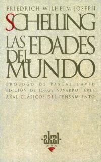 EDADES DEL MUNDO, LAS | 9788446009573 | SCHELLING, FRIEDRICH WILHELM JOSEPH | Galatea Llibres | Librería online de Reus, Tarragona | Comprar libros en catalán y castellano online