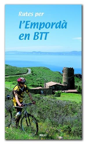 EMPORDA EN BTT, L' | 9788495946072 | AAVV | Galatea Llibres | Librería online de Reus, Tarragona | Comprar libros en catalán y castellano online