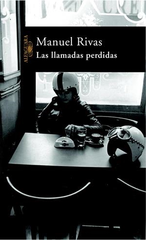 LLAMADAS PERDIDAS, LAS | 9788420464183 | RIVAS,MANUEL | Galatea Llibres | Librería online de Reus, Tarragona | Comprar libros en catalán y castellano online