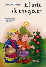 ARTE DE ENVEJECER, EL | 9788428523486 | MORROW, CAROL ANN | Galatea Llibres | Librería online de Reus, Tarragona | Comprar libros en catalán y castellano online