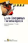LLUIS COMPANYS I LA SEVA EPOCA | 9788473067980 | CASASSAS YMBERT, JORDI | Galatea Llibres | Librería online de Reus, Tarragona | Comprar libros en catalán y castellano online