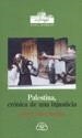 PALESTINA, CRONICA DE UNA INJUSTICIA | 9788476804056 | IBRAHIM, GHALEB JABER | Galatea Llibres | Llibreria online de Reus, Tarragona | Comprar llibres en català i castellà online