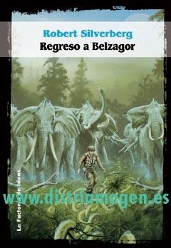REGRESO A BELZAGOR | 9788484215974 | SILVERBERG, ROBERT | Galatea Llibres | Llibreria online de Reus, Tarragona | Comprar llibres en català i castellà online