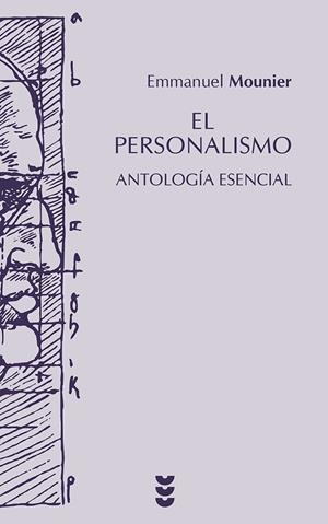 PERSONALISMO. ANTOLOGIA ESENCIAL, EL | 9788430114610 | MOUNIER, EMMANUEL | Galatea Llibres | Llibreria online de Reus, Tarragona | Comprar llibres en català i castellà online
