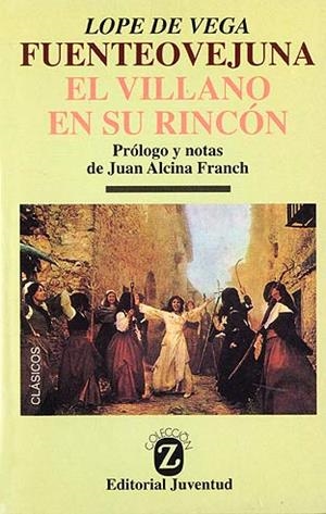 FUENTEOVEJUNA. EL VILLANO EN SU RINCON | 9788426106865 | LOPE DE VEGA, FELIX | Galatea Llibres | Llibreria online de Reus, Tarragona | Comprar llibres en català i castellà online