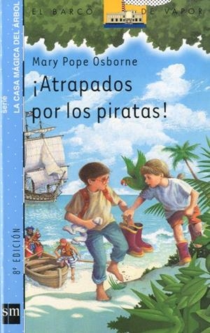ATRAPADOS POR LOS PIRATAS ! | 9788434886520 | POPE OSBORNE, MARY | Galatea Llibres | Llibreria online de Reus, Tarragona | Comprar llibres en català i castellà online