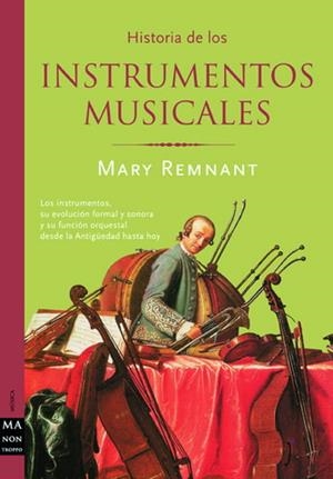HISTORIA DE LOS INSTRUMENTOS MUSICALES | 9788495601520 | REMNANT, MARY | Galatea Llibres | Librería online de Reus, Tarragona | Comprar libros en catalán y castellano online