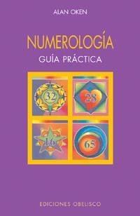 NUMEROLOGIA. GUIA PRACTICA | 9788477205869 | OKEN, ALAN | Galatea Llibres | Librería online de Reus, Tarragona | Comprar libros en catalán y castellano online