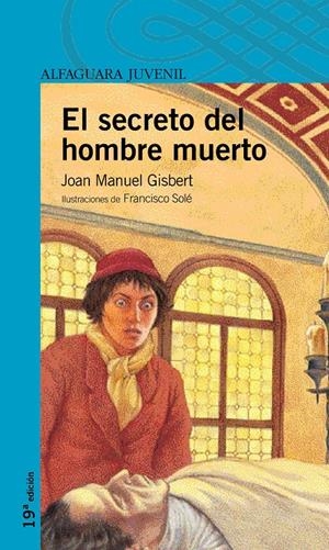 SECRETO DEL HOMBRE MUERTO, EL | 9788420464923 | GISBERT, JOAN MANUEL | Galatea Llibres | Librería online de Reus, Tarragona | Comprar libros en catalán y castellano online