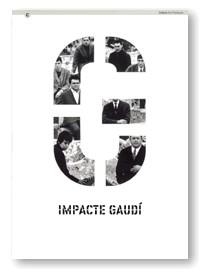 IMPACTE GAUDI | 9788439357506 | AAVV | Galatea Llibres | Librería online de Reus, Tarragona | Comprar libros en catalán y castellano online