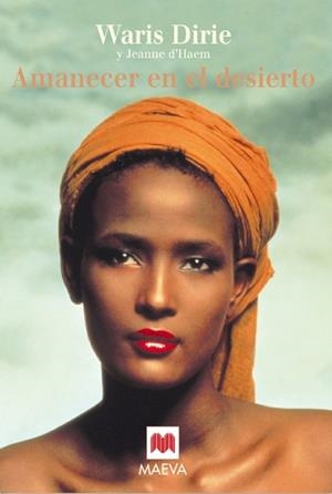 AMANECER EN EL DESIERTO | 9788495354815 | DIRIE, WARIS | Galatea Llibres | Llibreria online de Reus, Tarragona | Comprar llibres en català i castellà online