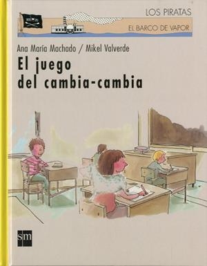 JUEGO DEL CAMBIA-CAMBIA, EL | 9788434887169 | MACHADO, ANA MARIA | Galatea Llibres | Llibreria online de Reus, Tarragona | Comprar llibres en català i castellà online