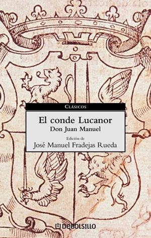CONDE LUCANOR, EL | 9788497590723 | DON JUAN MANUEL | Galatea Llibres | Llibreria online de Reus, Tarragona | Comprar llibres en català i castellà online