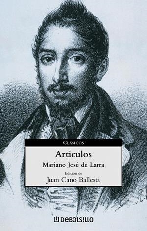ARTICULOS  MARIANO JOSE DE LARRA | 9788497590730 | LARRA, MARIANO JOSE DE | Galatea Llibres | Llibreria online de Reus, Tarragona | Comprar llibres en català i castellà online