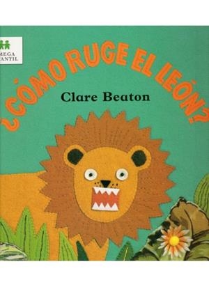 COMO RUGE EL LEON ? | 9788428213431 | BEATON, CLARE | Galatea Llibres | Librería online de Reus, Tarragona | Comprar libros en catalán y castellano online